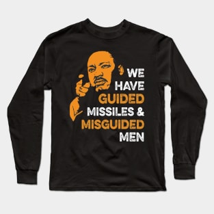 Martin Luther King Day Long Sleeve T-Shirt